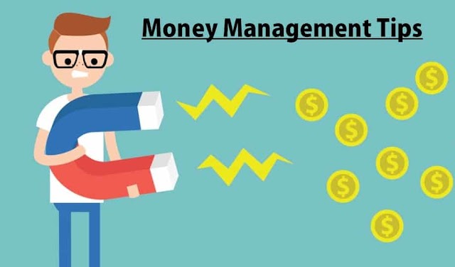 MONEY MANAGEMENT TIPS