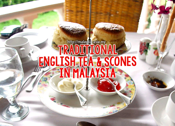 Malaysia Best Tea and Scones