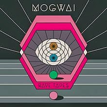 Mogwai - Album Rave Tapes (2014)