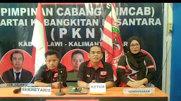 Partai PKN Lolos Verifikasi Secara Nasional, DPC Melawi Siap Buka Lowongan Bakal Caleg Pemilu 2024