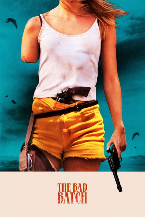 The Bad Batch 2017 Film Completo In Italiano Gratis