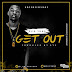 Music:- Elie Yung - Get Out 