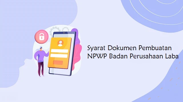 Cara Daftar NPWP Online Badan Usaha