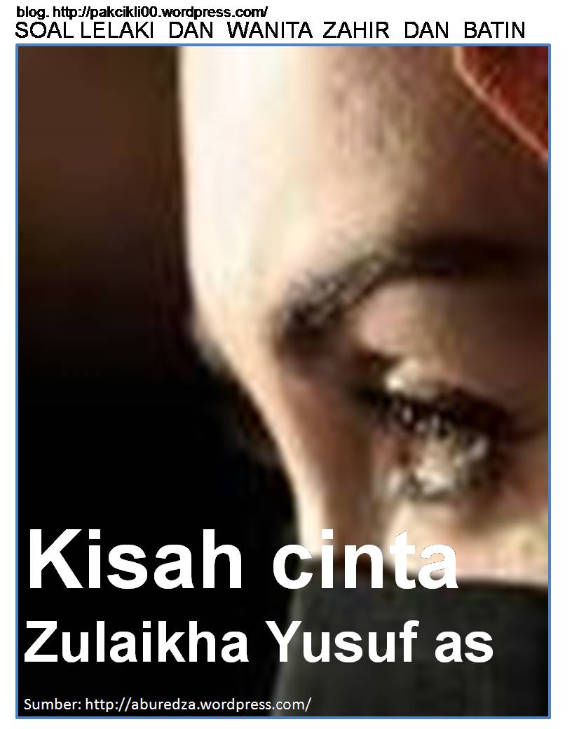 Pemburu Syahid: Kisah Cinta Zulaikha Dan Nabi Yusuf A.S