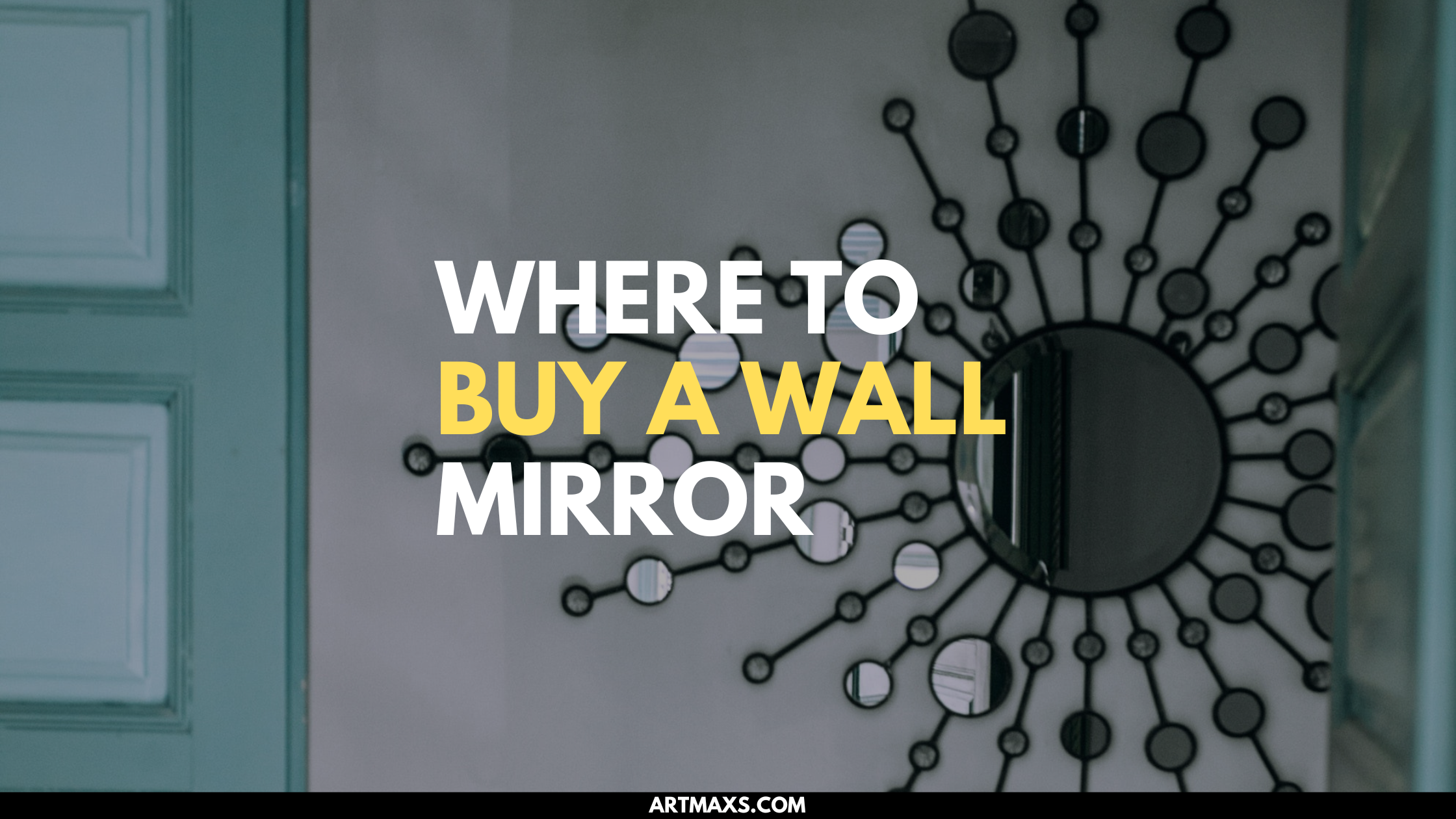 Why a Wall Mirror is Essential to Every Home Decor