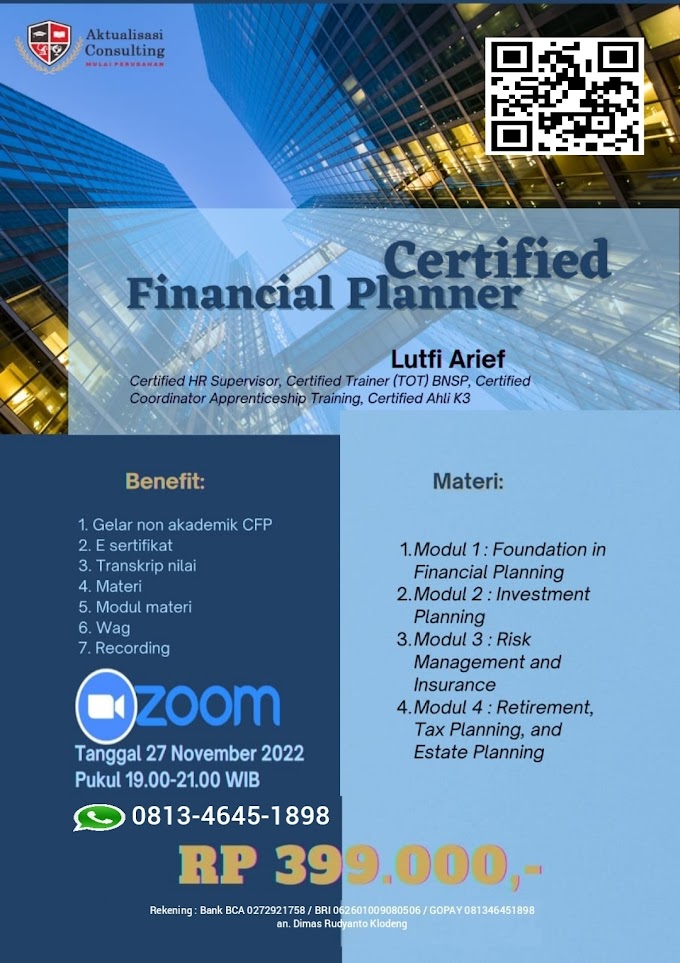 WA.0813-4645-1898 | Certified Financial Planner (CFP) 27 November 2022