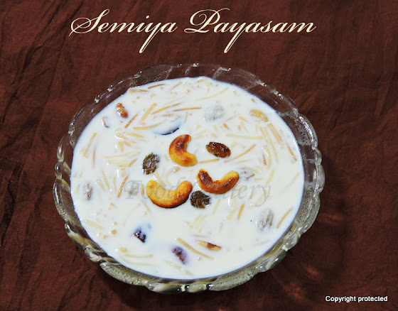 Semiya Payasam, Vermicelli Kheer