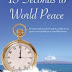 Free 15 Seconds to World Peace: An easy and practical way to create inner peace and contribute to world harmony. EBOOK