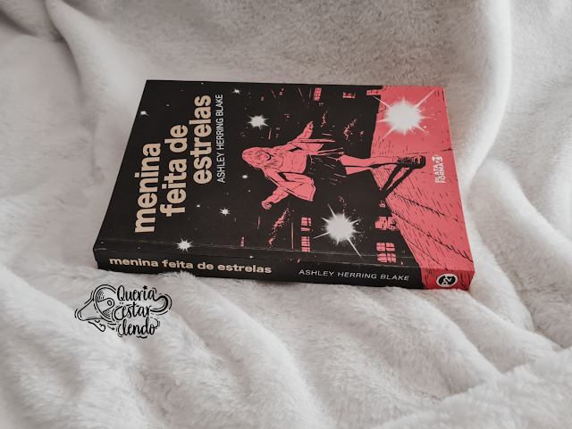 Resenha: Menina Feita de Estrelas - Ashley Herring Blake