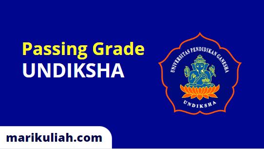 passing grade undiksha