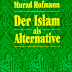 Herunterladen Der Islam als Alternative PDF