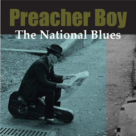 Preacher Boy's The National Blues