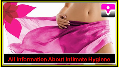 All Information About Intimate Hygiene