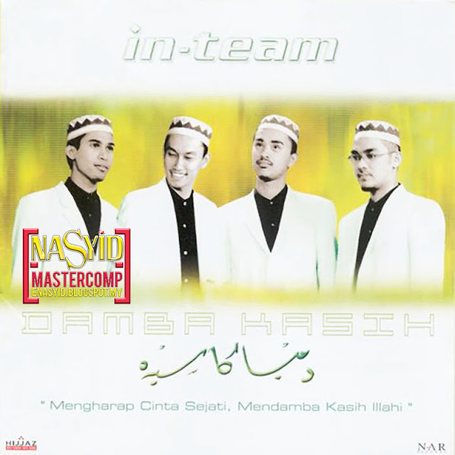 Album | InTeam - Damba Kasih (2003) Nasyid Download