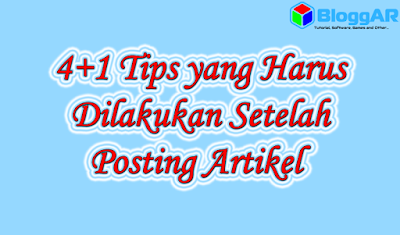 Setelah sekian usang saya tidak menciptakan artikel untuk dipostingkan di blog ini Baca ya :  5 Tips Harus Dilakukan Setelah Posting Artikel