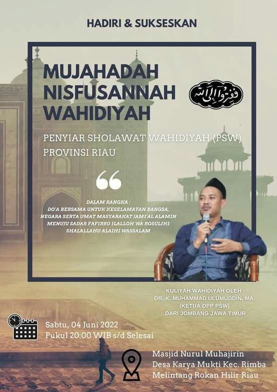 Mujahadah Nishfussanah Penyiar Sholawat Wahidiyah Prov Riau