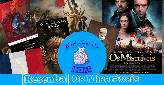 Os Miseráveis. Victor Hugo. Resenha de Os Miseráveis. Livros. Clássicos da Literatura. Resumo Os Miseráveis. Capítulos Os Miseráveis. Digressão os Miseráveis. Fantine. Jean Valjean. Cosette. Marius. Idílio da Rua Plumet e epopeia da Rua Saint-Denis. Amigos do ABC. Les amis de L'ABC. Os Miseráveis livro.