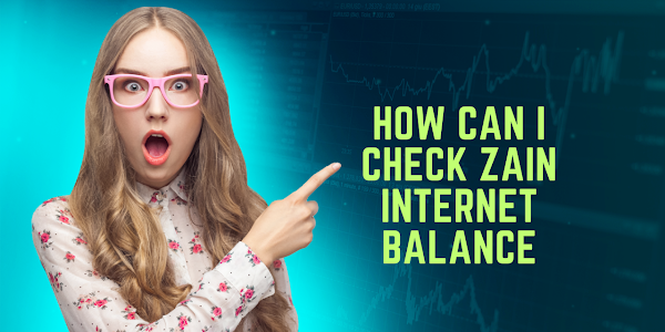 How Can I Check Zain Internet Balance