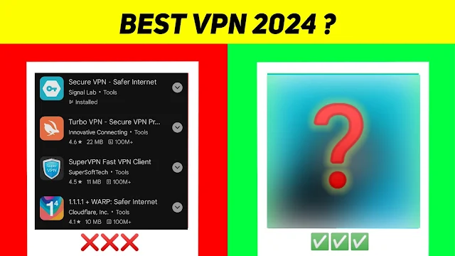 BEST VPN 2024, LATEST VPN 2024, NEW VPN 2024, BEST VPN, LATEST VPN, NEW VPN