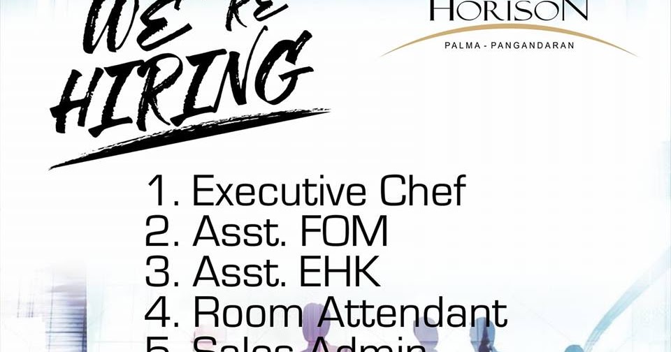 Horison Pangandaran Jobs News Hotelier Indonesia Jobs