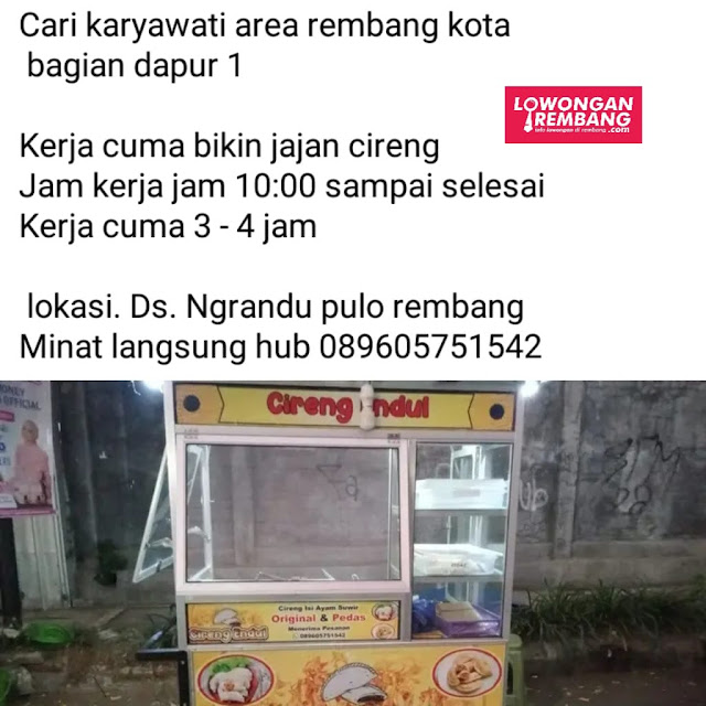 Lowongan Kerja Pegawai Cireng Endul Rembang Tanpa Syarat Ijazah