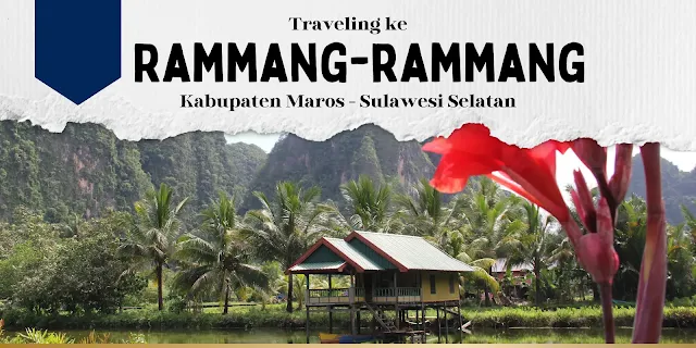 traveling-ke-rammang-rammang-maros
