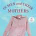 Of Men and Their Mothers Kindle Edition PDF