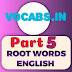 Root Words (5): Ambi/amb,Ante,Ast,Aqu,Aud,bene/ben,cent,circum