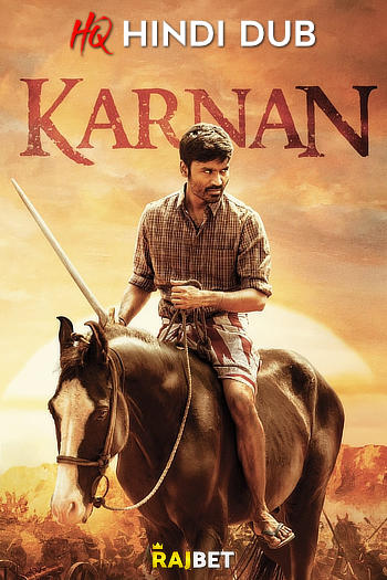 Karnan Hindi Dubbed Full Movie Download (2021) [HQ Hindi-Dub] WEB-DL 1080p 720p & 480p [x264/HEVC] HD | Full Movie