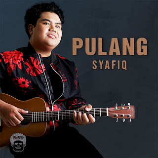 Syafiq - Pulang MP3