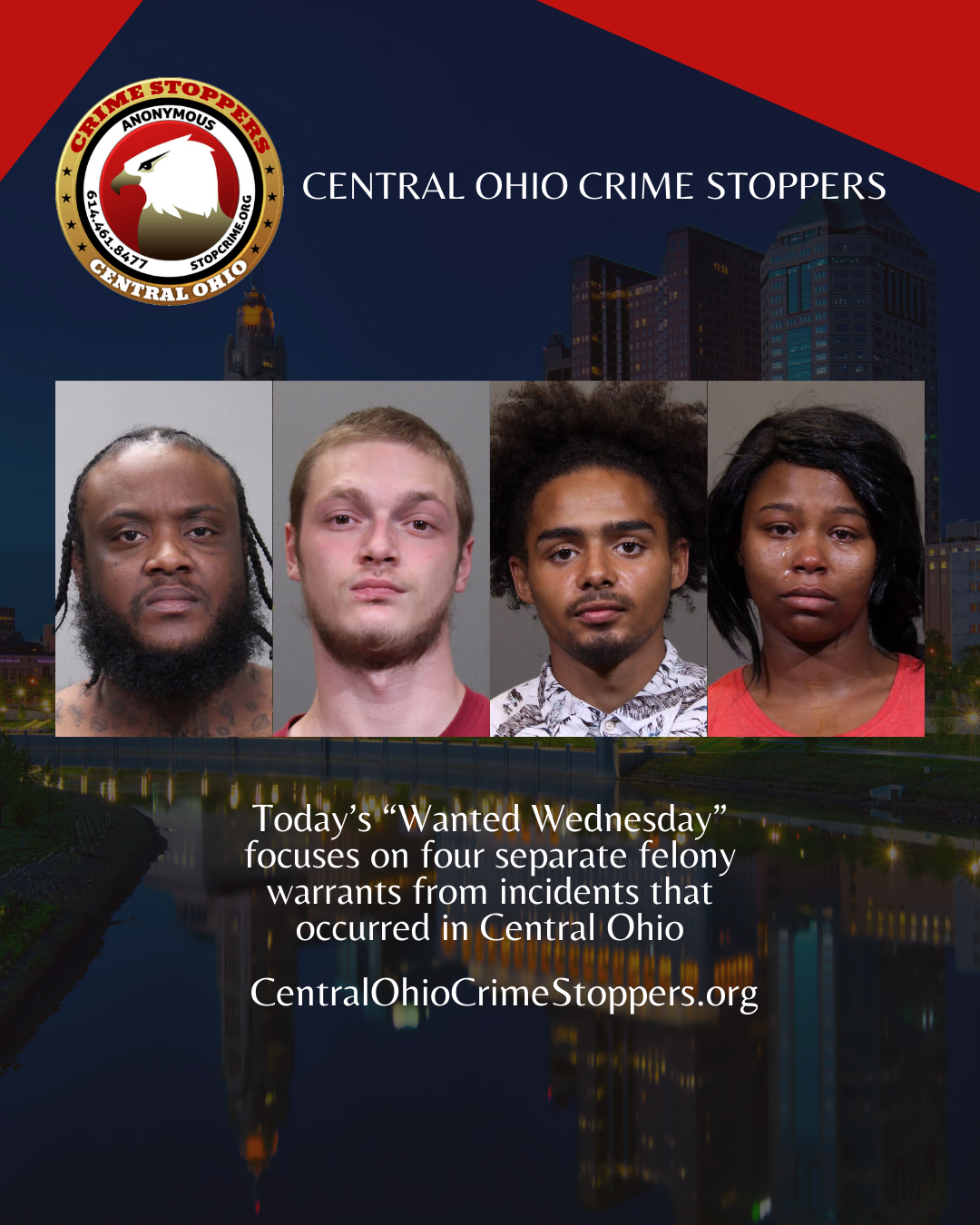 Today’s Wanted Wednesday focuses on four separate felony warrants from incidents that occurred in Central Ohio
