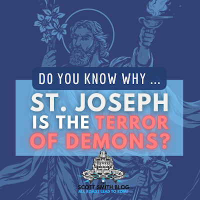 Why is St. Joseph called the Terror of Demons?