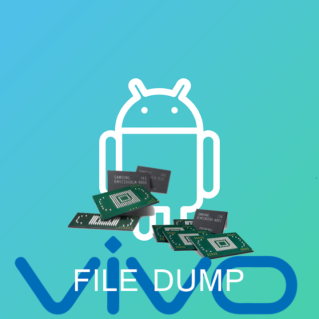 Kumpulan File Dump eMMC/eMCP Vivo FULL UPDATE