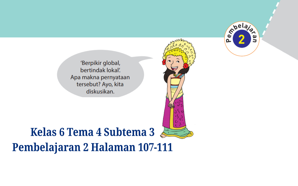 Kunci Jawaban Buku Tematik Tema 4 Kelas 6 Halaman 107 108 109 110 111 Koesrow