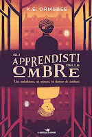 Gli apprendisti delle ombre di K.E. Ormsbee