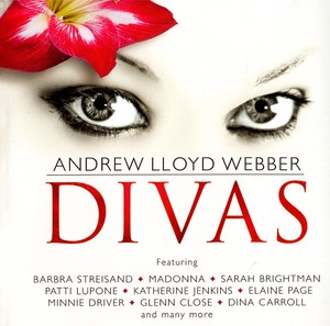 V. A. - Andrew Lloyd Webber - Divas (2006)[Flac]