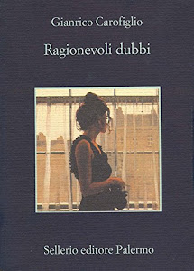 Ragionevoli dubbi (Guido Guerrieri Vol. 3) (Italian Edition)