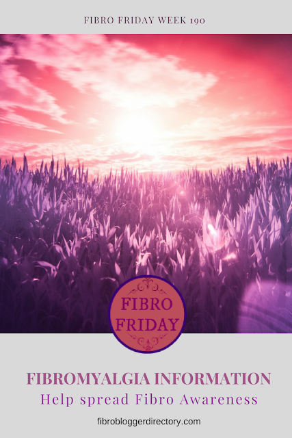 It's Fibro Friday week 190