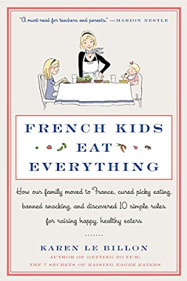 https://www.amazon.com/French-Kids-Eat-Everything-Discovered/dp/006210330X/ref=tmm_pap_swatch_0?_encoding=UTF8&qid=1497291051&sr=1-1