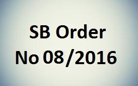 SB Order : 08/2016 - Clarification on treating the investment by guardian on behalf of minor and his own investment in Post Office Monthly Income Scheme - Regarding