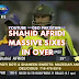 SHAHID AFRIDI MASSIVE SIXES IN OVER