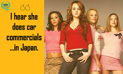 Quotes about Mean Girls - Mean Girls Quotes