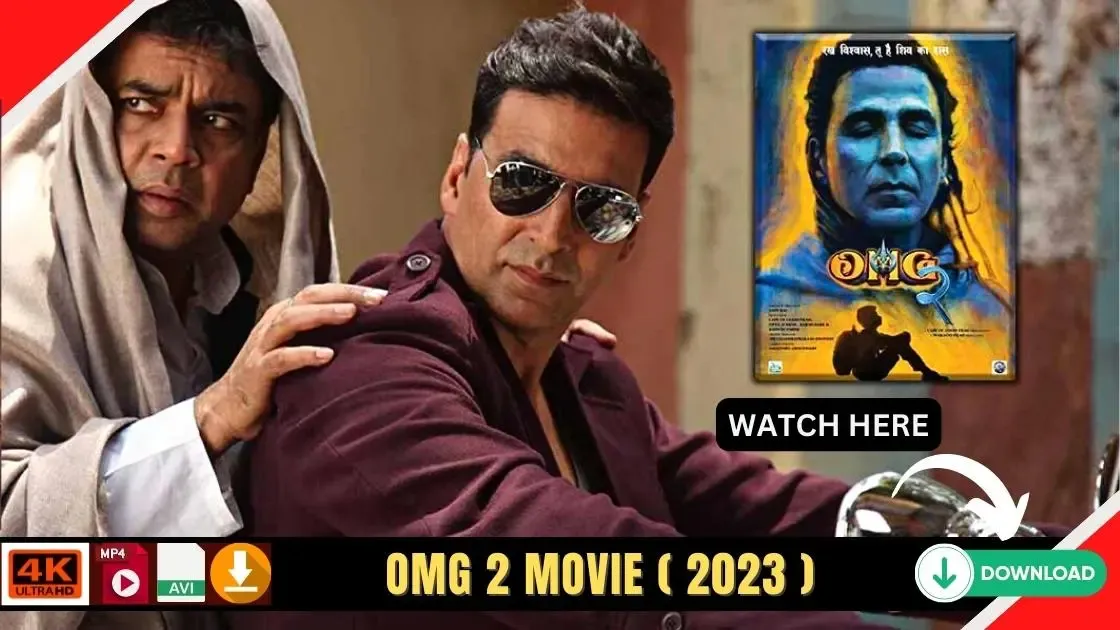 OMG 2 Movie Download Filmyzilla HD 1080p, 480p Review