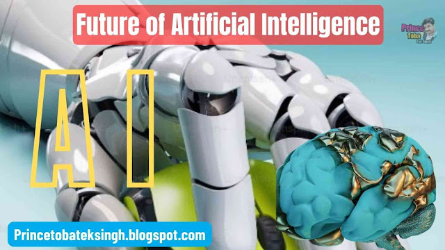 Future of Artificial Intelligence