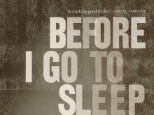 Nothing scarier than your own man/Before I go to sleep by SJ Watson