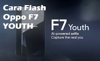 cara flash oppo f7 youth