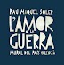 Pau Miquel Soler - L'amor o la guerra (2013)