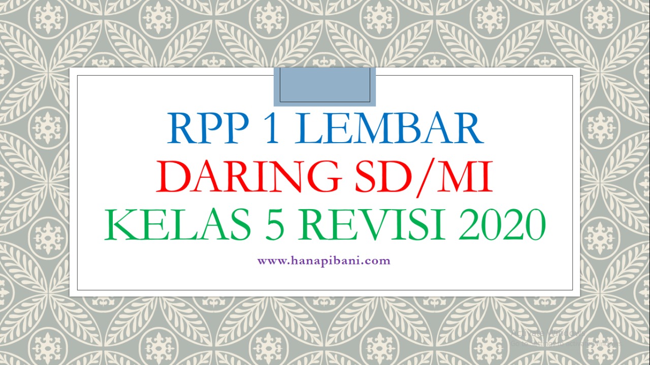 Rpp 1 Lembar Daring Sd Mi Kelas 5 Revisi 2020