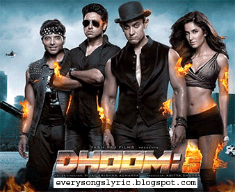 Dhoom 3 - Bande Hain Hum Uske Hindi Lyrics By Shivam Mahadevan, Anish Sharma