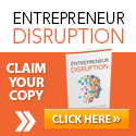 How to make money online with the 100% free video course of Entrepreneur Disruption